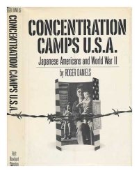 cover of the book Concentration Camps USA: Japanese Americans and World War II