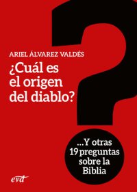 cover of the book ¿Cuál es el origen del diablo?: Y otras 19 preguntas sobre la Biblia