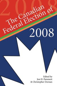 cover of the book The Canadian Federal Election of 2008