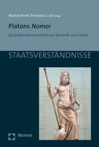 cover of the book Platons Nomoi: Die politische Herrschaft von Vernunft und Gesetz