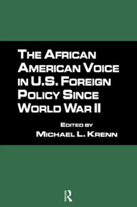 cover of the book The African American Voice in U.S. Foreign Policy Since World War II