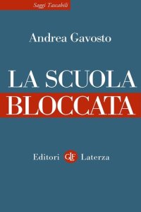 cover of the book La scuola bloccata