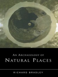 cover of the book An Archaeology of Natural Places