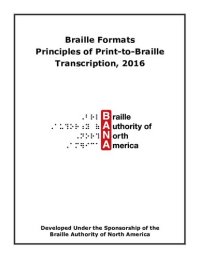 cover of the book Braille Formats Principles of Print-to-Braille Transcription