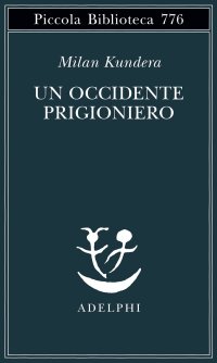 cover of the book Un Occidente prigioniero