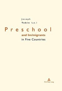 cover of the book Preschool and Im/migrants in Five Countries: England, France, Germany, Italy and United States of America