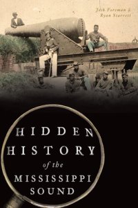 cover of the book Hidden History of the Mississippi Sound