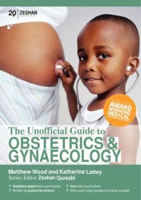 cover of the book The unofficial guide to obstetrics & gynaecology