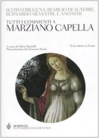 cover of the book Tutti i commenti a Marziano Capella. Testo latino a fronte