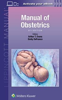 cover of the book Manual of Obstetrics (Lippincott Manual)