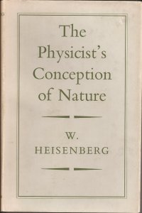 cover of the book The Physicist's Conception of Nature