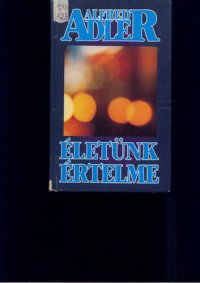 cover of the book Életünk értelme