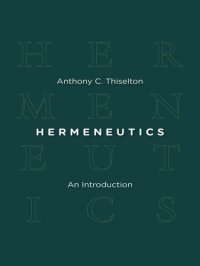 cover of the book Hermeneutics: An Introduction