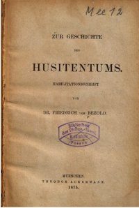 cover of the book Zur Geschichte des Husitentums [Hussitentums] : Habilitationsschrift