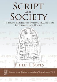 cover of the book Script and society : the social context of writing practices in late Bronze Age Ugarit