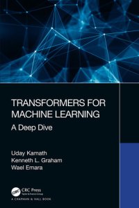 cover of the book Transformers for Machine Learning