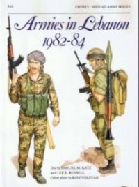 cover of the book Armies In Lebanon 1982-84