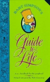 cover of the book Bart Simpson's Guide to Life