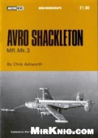 cover of the book Avro Shackleton MR.Mk.3 (Aviation News Mini-Monograph)