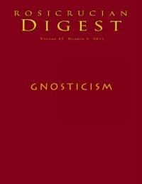 cover of the book Rosicrucian Digest: Gnosticism