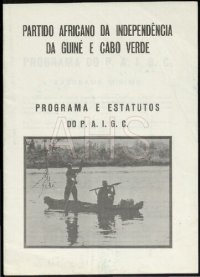 cover of the book Partido Africano da Independência da Guiné e Cabo Verde. Programa e Estatutos do P. A. I. G. C.