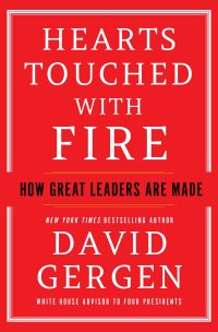 cover of the book Hearts Touched with Fire: How Great Leaders are Made