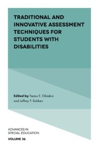 cover of the book Traditional and Innovative Assessment Techniques for Students with Disabilities