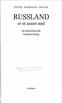 cover of the book Russland er et annet sted : en kulturhistorisk bruksanvisning