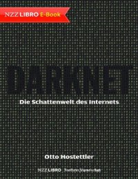 cover of the book Darknet die Schattenwelt des Internets