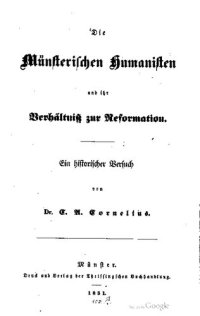 cover of the book Die Münsterischen Humanisten und ihr Verhältnis zur Reformation : Ein historischer Versuch