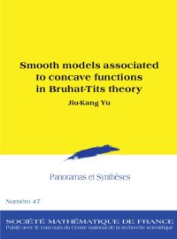 cover of the book Smooth models associated to concave functions in Bruhat-Tits theory