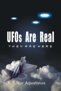 cover of the book UFOs Are Real, They Are Here