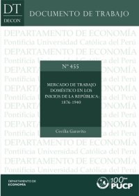 cover of the book Mercado de trabajo doméstico en los inicios de la República: 1876-1940