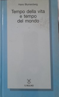 cover of the book Tempo della vita e tempo del mondo