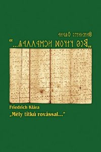 cover of the book „Mély titkú rovással...”