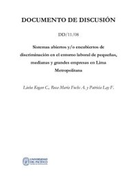 cover of the book Sistemas abiertos y/o encubiertos de discriminación en el entorno laboral de pequeñas, medianas y grandes empresas en Lima Metropolitana