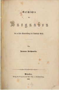 cover of the book Geschichte der Burgunden bis zu ihrer Einverleibung ins Fränkische Reich