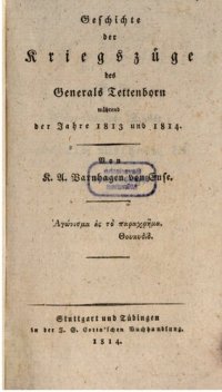 cover of the book Geschichte der Kriegszüge des Generals Tettenborn während der Jahre 1813 und 1814