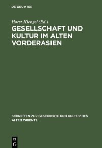 cover of the book Gesellschaft und Kultur im alten Vorderasien