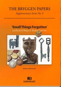 cover of the book "Small Things Forgotten": Locks and Keys & Board Games