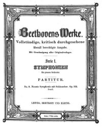 cover of the book Neunte Sinfonie mit Schlusschor op. 125 d-Moll : Partitur