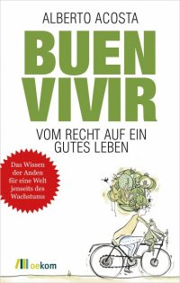 cover of the book Buen vivir: Vom Recht auf ein gutes Leben