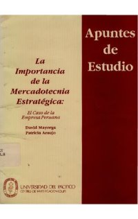 cover of the book La importancia de la mercadotecnia estratégica: el caso de la empresa peruana