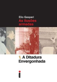 cover of the book A Ditadura Envergonhada