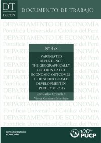 cover of the book Variegated dependence: The geographically differentiated economic outcomes of resource-based development in Peru, 2001-2015