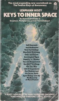 cover of the book Keys to inner space : [an open-ended guide to occultism, metaphysics & the transcendental]