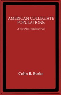 cover of the book American collegiate populations : a test of the traditional view