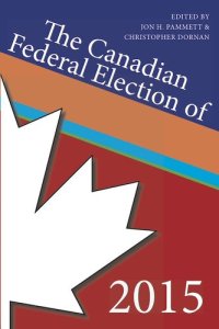 cover of the book The Canadian Federal Election of 2015