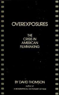 cover of the book Overexposures: The Crisis in American Filmmaking