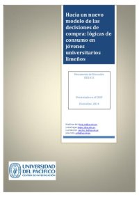 cover of the book Hacia un nuevo modelo de las decisiones de compra: lógicas de consumo en jóvenes universitarios limeños